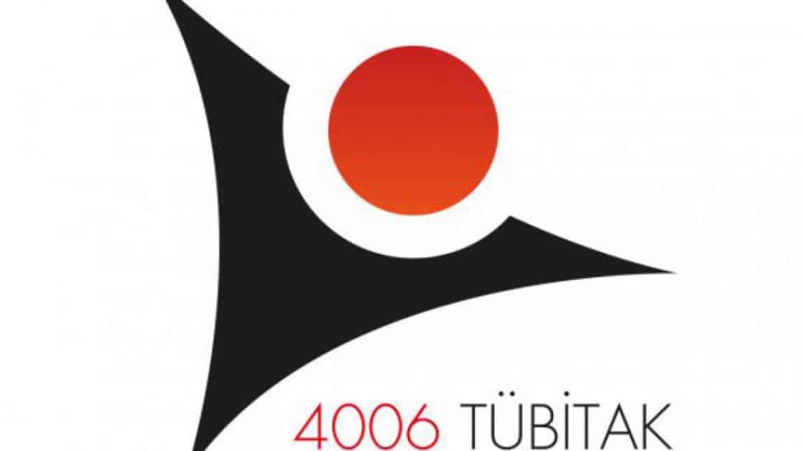 9. TÜBİTAK 4006 FUARIMIZ