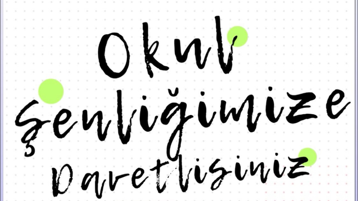 OKUL ŞENLİĞİMİZDEN 